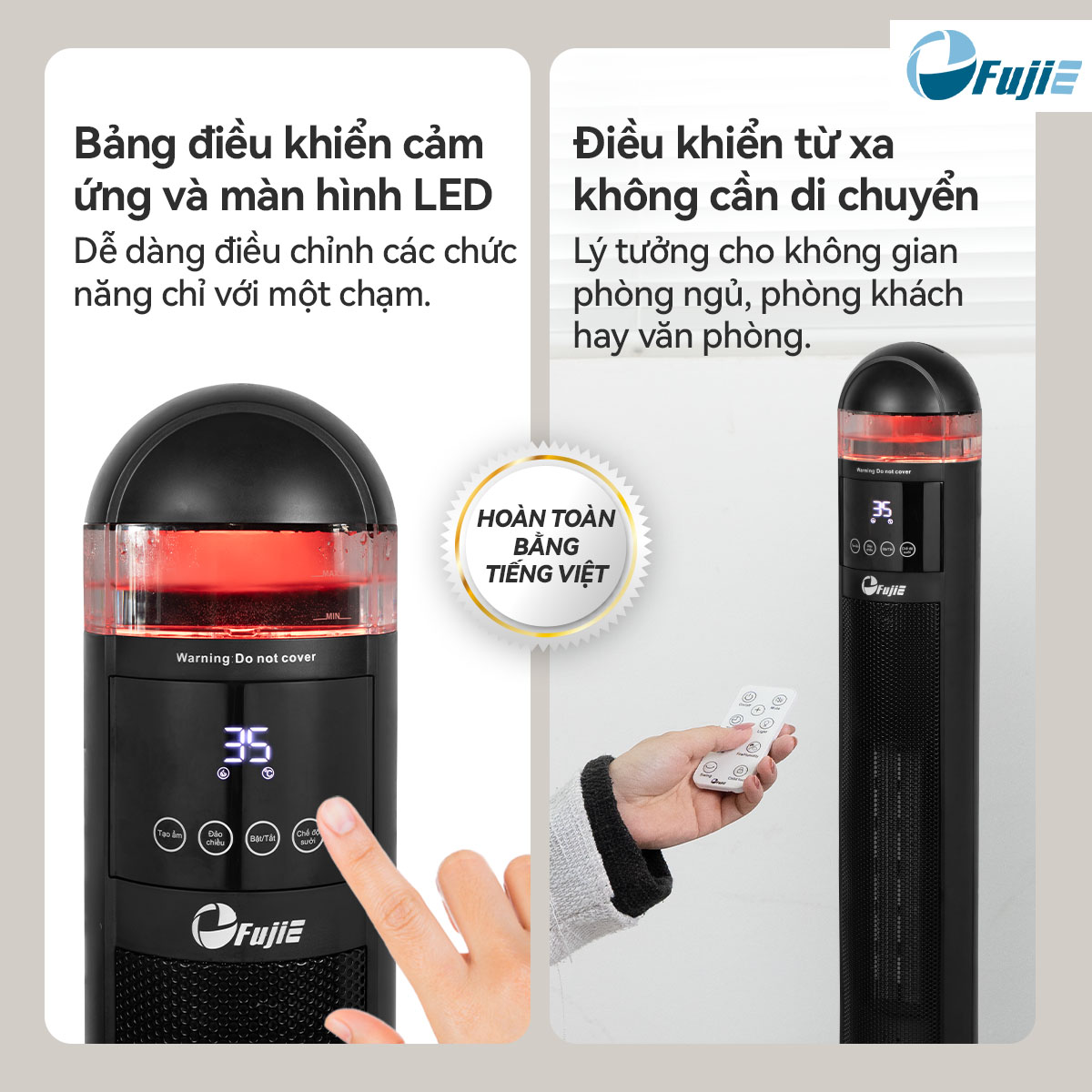 Điều khiển từ xa: Thoải mái điều khiển từ mọi vị trí trong phòng.